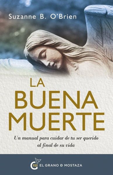 Buena Muerte, La