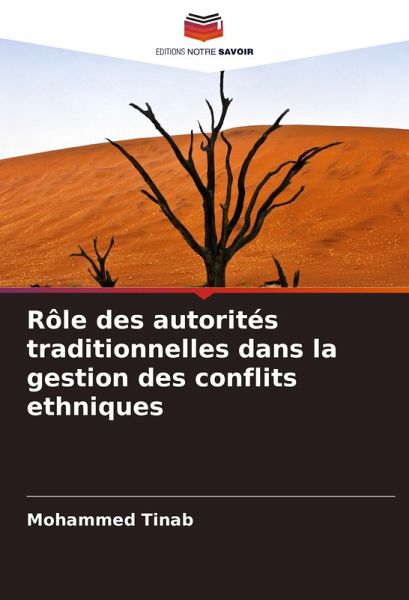 Rôle des autorités traditionnelles dans la gestion des conflits ethniques