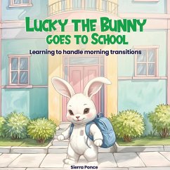 Cover Lucky the Bunny goes to School