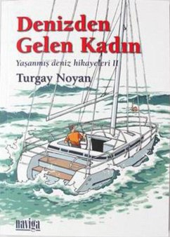 Cover Yasanmis Deniz Hikayeleri 2 - Denizden Gelen Kadin