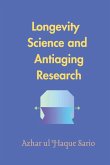 Longevity Science and Antiaging Research Longevity Science and Antiaging Research
