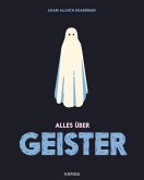 Alles über Geister Alles über Geister