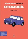 Kim, Ne Zaman Icat Etti Otomobil Kim, Ne Zaman Icat Etti Otomobil