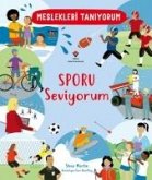 Sporu Seviyorum - Meslekleri Taniyorum Sporu Seviyorum - Meslekleri Taniyorum