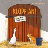 Klopf an! Auf dem Bauernhof Klopf an! Auf dem Bauernhof