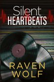 Silent Heartbeats