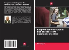 Responsabilidade penal das pessoas com anomalias mentais - Ngozi, Alili Responsabilidade penal das pessoas com anomalias mentais - Ngozi, Alili
