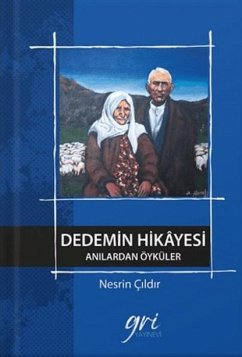 Dedemin Hikayesi - Cildir, Nesrin Dedemin Hikayesi - Cildir, Nesrin