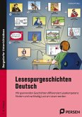 Lesespurgeschichten 7./8. Klasse - Deutsch Lesespurgeschichten 7./8. Klasse - Deutsch