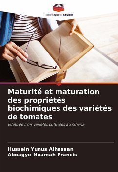 Cover Maturité et maturation des propriétés biochimiques des variétés de tomates