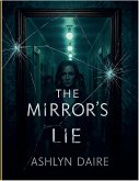 The Mirror's Lie