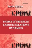 Basics of Nigerian Labour Relations Basics of Nigerian Labour Relations