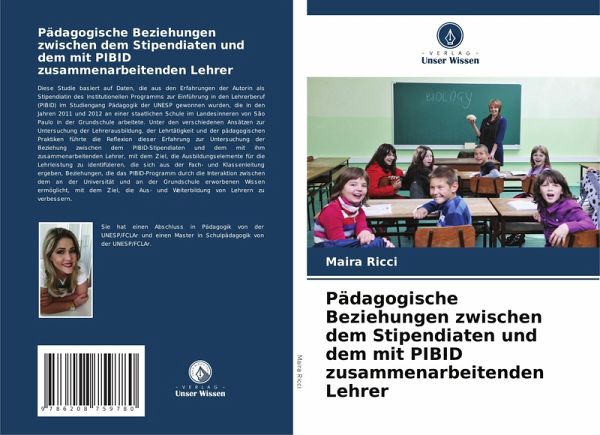 Pädagogische Beziehungen zwischen dem Stipendiaten und dem mit PIBID zusammenarbeitenden Lehrer Pädagogische Beziehungen zwischen dem Stipendiaten und dem mit PIBID zusammenarbeitenden Lehrer