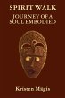 Spirit Walk - Bild 1