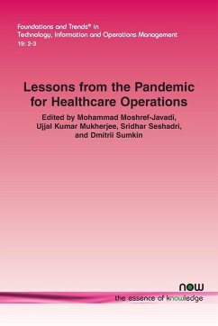 Lessons from the Pandemic for Healthcare Operations Lessons from the Pandemic for Healthcare Operations