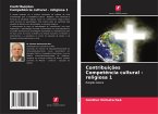 Contribuições Competência cultural - religiosa 1