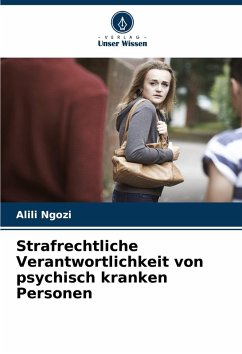 Cover Strafrechtliche Verantwortlichkeit von psychisch kranken Personen