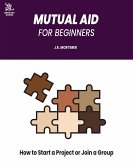 Mutual Aid for Beginners
