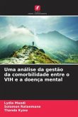 Uma análise da gestão da comorbilidade entre o VIH e a doença mental