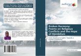 Broken Harmony: Poems on Religious Conflicts and the Hope of Djimbilism Broken Harmony: Poems on Religious Conflicts and the Hope of Djimbilism