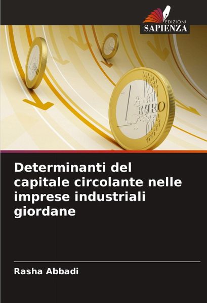 Determinanti del capitale circolante nelle imprese industriali giordane