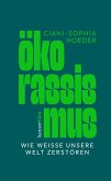 Ökorassismus Ökorassismus