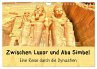 Zwischen Luxor und Abu Simbel - Eine... - Bild 1