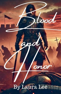Blood and Honor - Lee, Laura