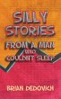 Silly Stories from a Man Who Couldn't... - Bild 1
