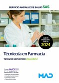 Técnico/a en Farmacia. Temario Específico Volumen 1. Servicio Andaluz de Salud (SAS)