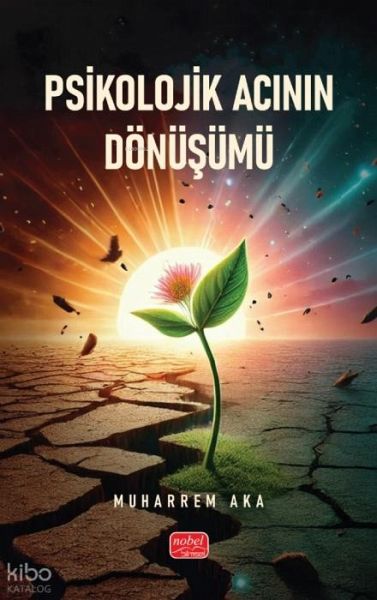 Psikolojik Acinin Dönüsümü