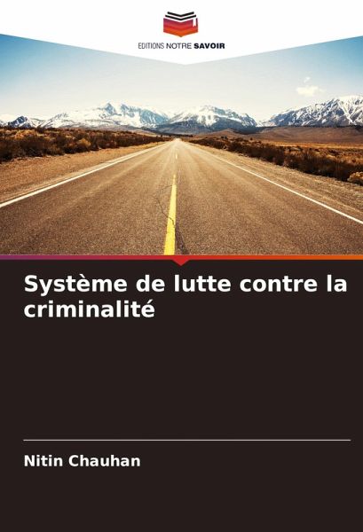 Système de lutte contre la criminalité Système de lutte contre la criminalité