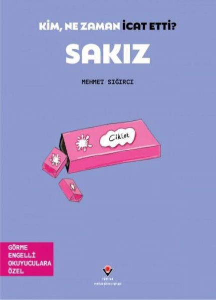 Sakiz - Kim, Ne Zaman Icat Etti