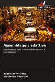 Assemblaggio adattivo