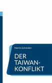 Der Taiwan-Konflikt Der Taiwan-Konflikt