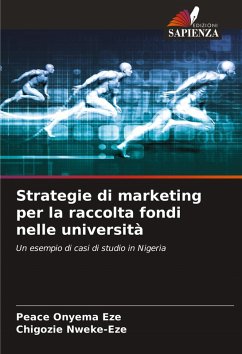 Strategie di marketing per la raccolta fondi nelle università Cover Strategie di marketing per la raccolta fondi nelle università