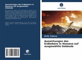 Auswirkungen des Erdbebens in Hossana auf ausgewählte Gebäude Auswirkungen des Erdbebens in Hossana auf ausgewählte Gebäude
