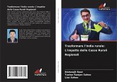Trasformare l'India rurale: L'impatto delle Casse Rurali Regionali Trasformare l'India rurale: L'impatto delle Casse Rurali Regionali