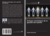 Enfoque estratégico de la gestión del talento