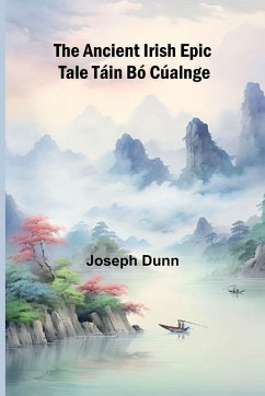 Cover The Ancient Irish Epic Tale Táin Bó Cúalnge