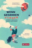 Wenn Gedanken fliegen Wenn Gedanken fliegen