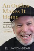 An Outlaw Makes It Home An Outlaw Makes It Home