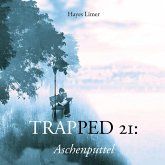Trapped 21 Trapped 21