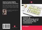Impacto da responsabilidade social das empresas (RSE) no comportamento dos consumidores Impacto da responsabilidade social das empresas (RSE) no comportamento dos consumidores