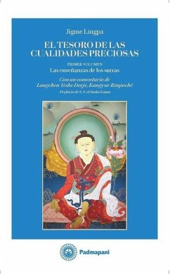 El tesoro de las cualidades preciosas (Vol.1) El tesoro de las cualidades preciosas (Vol.1)