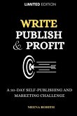 Write, Publish & Profit Write, Publish & Profit