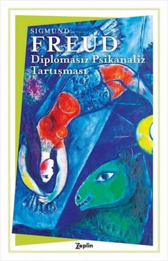Diplomasiz Psikanaliz Tartismasi Cover Diplomasiz Psikanaliz Tartismasi