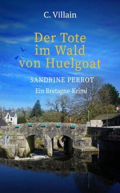Cover Sandrine Perrot - Der Tote im Wald von Huelgoat