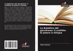 La dialettica del glocalismo: Il conflitto di potere in Etiopia