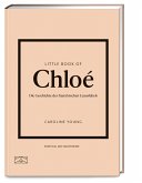 Little Book of Chloé Little Book of Chloé